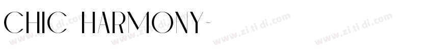 Chic harmony字体转换